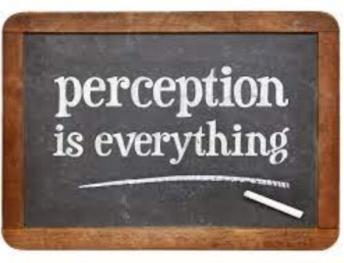 Life is About Perception: The Key to Shaping Your Reality